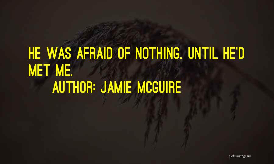 Jamie McGuire Quotes 847522