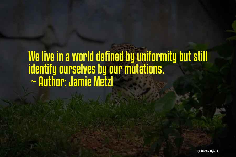 Jamie Metzl Quotes 1798085