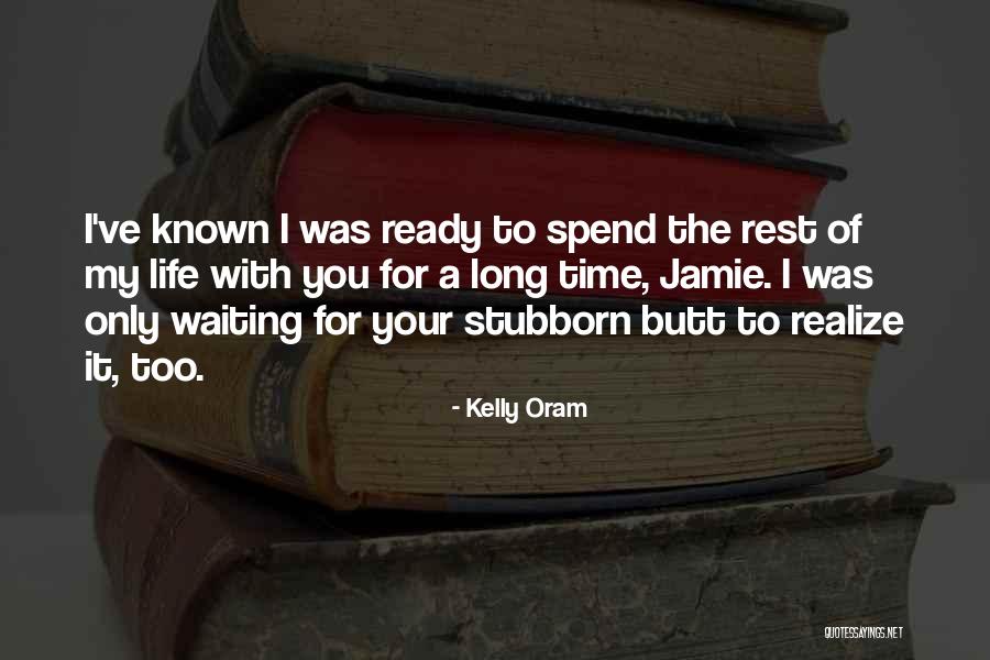 Jamie Miller Quotes By Kelly Oram Jamie Miller Quotes By Kelly Oram