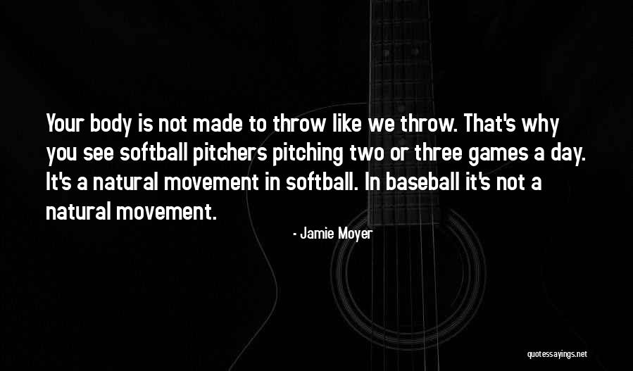 Jamie Moyer Quotes 214450 Jamie Moyer Quotes 214450