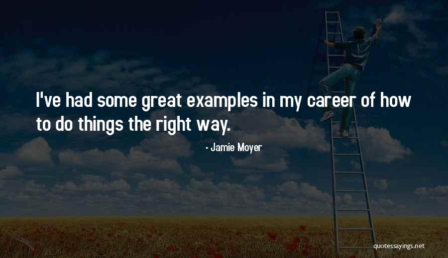 Jamie Moyer Quotes 724318