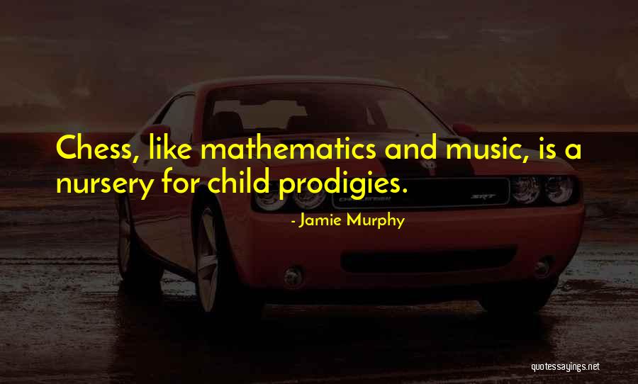 Jamie Murphy Quotes 681802