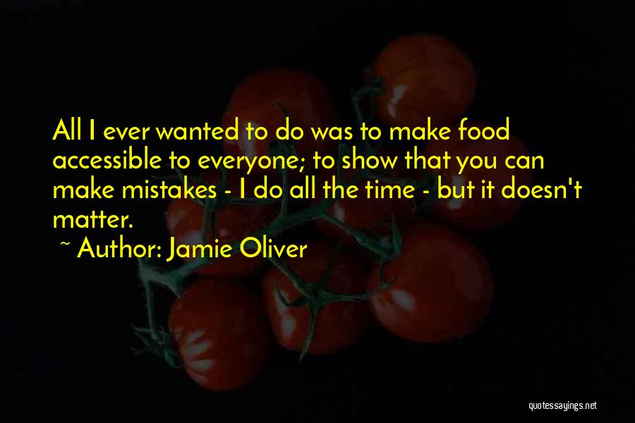 Jamie Oliver Quotes 2261995
