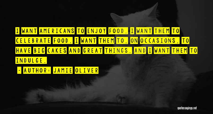 Jamie Oliver Quotes 243291