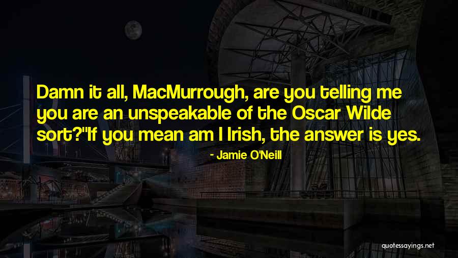 Jamie O'Neill Quotes 1640410