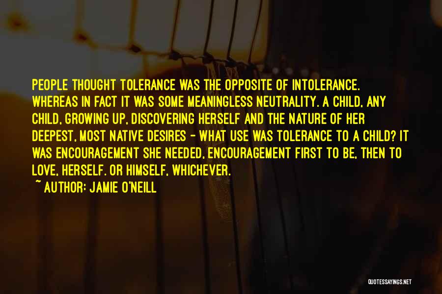 Jamie O'Neill Quotes 206878