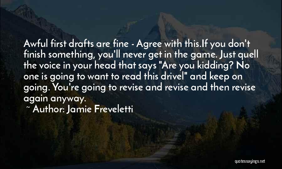 Jamie Quotes By Jamie Freveletti