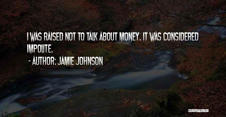 Jamie Quotes By Jamie Johnson