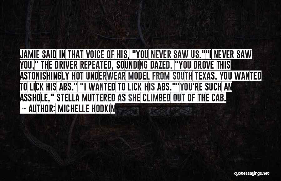 Jamie Roth Mara Dyer Quotes By Michelle Hodkin