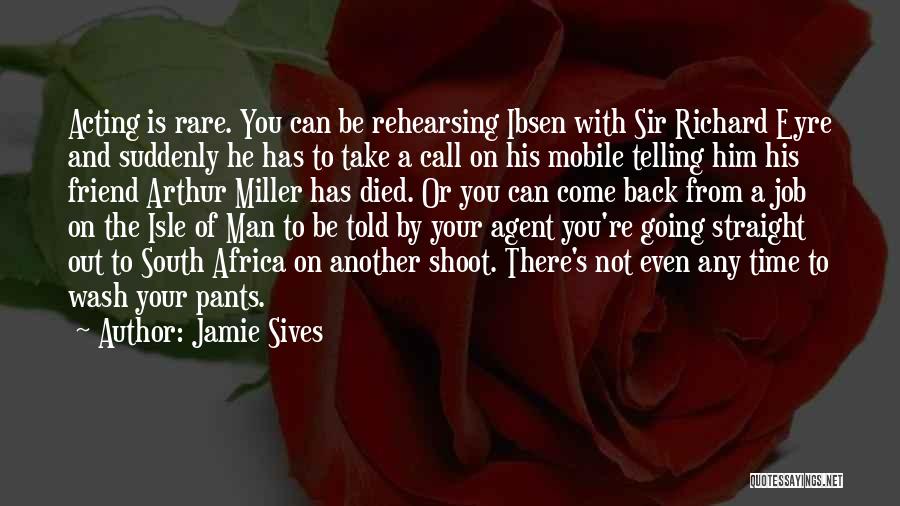 Jamie Sives Quotes 887256