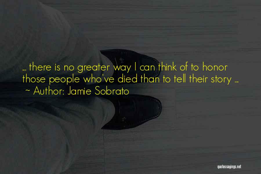 Jamie Sobrato Quotes 141337