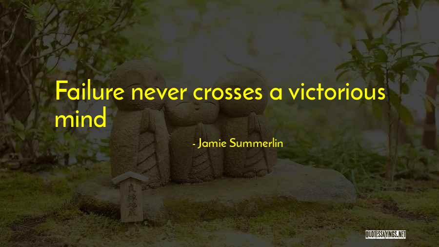 Jamie Summerlin Quotes 2175626