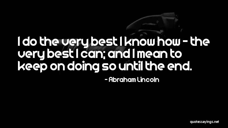 Jamie Taylor Bly Manors Quotes By Abraham Lincoln Jamie Taylor Bly Manors Quotes By Abraham Lincoln