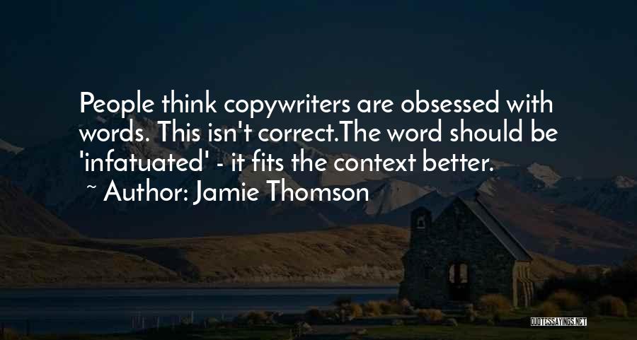Jamie Thomson Quotes 1775182