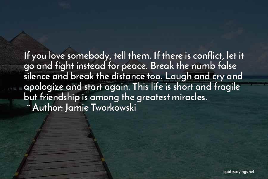 Jamie Tworkowski Quotes 1160575