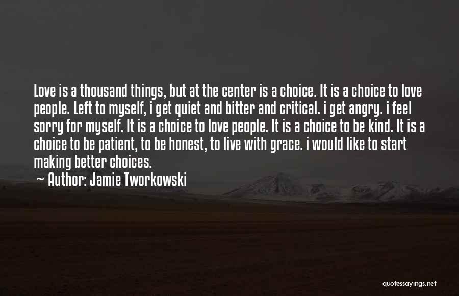 Jamie Tworkowski Quotes 1419727