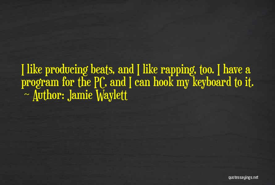 Jamie Waylett Quotes 1509686