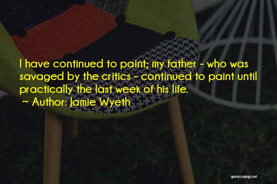 Jamie Wyeth Quotes 2093579