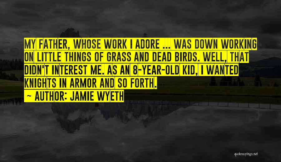 Jamie Wyeth Quotes 799473