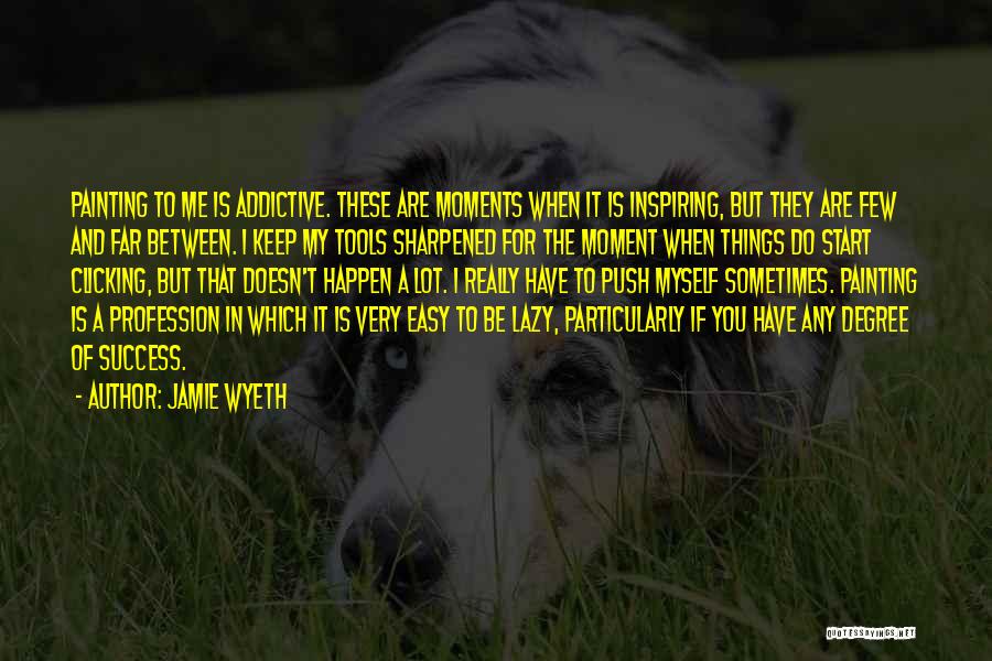 Jamie Wyeth Quotes 866095