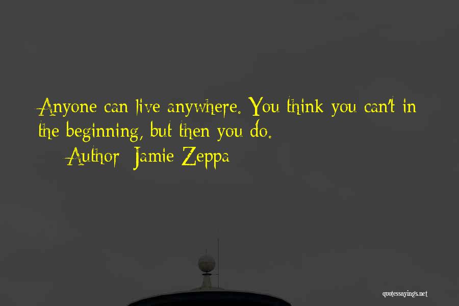 Jamie Zeppa Quotes 629709