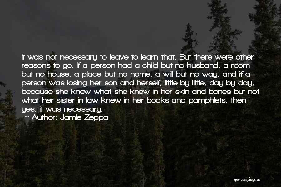 Jamie Zeppa Quotes 81368