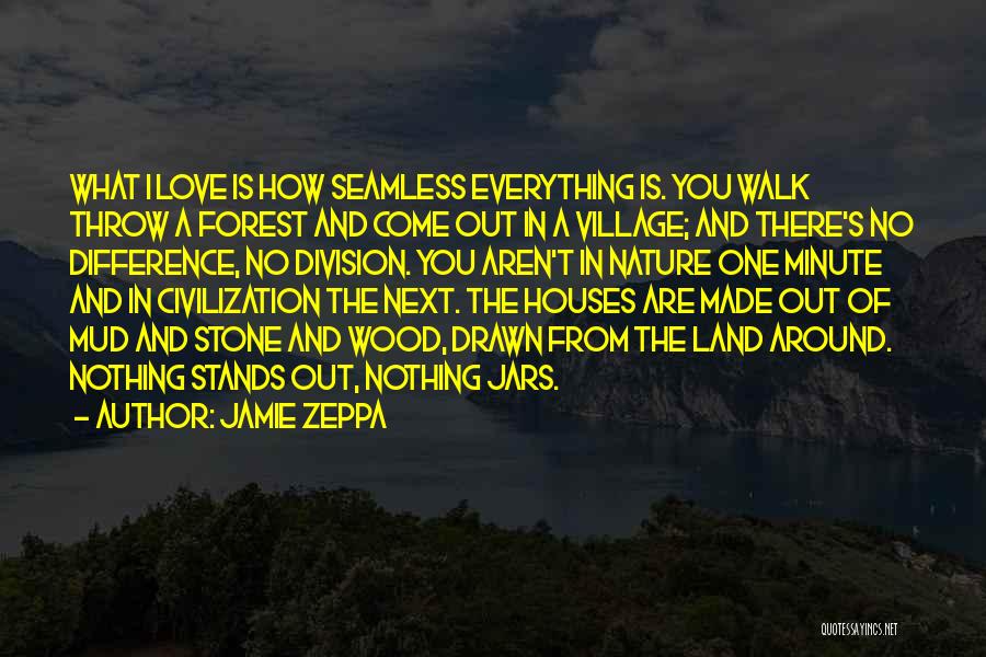 Jamie Zeppa Quotes 932665