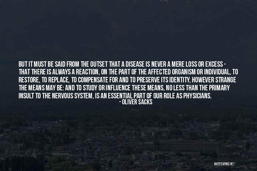Jamiel White Quotes By Oliver Sacks Jamiel White Quotes By Oliver Sacks