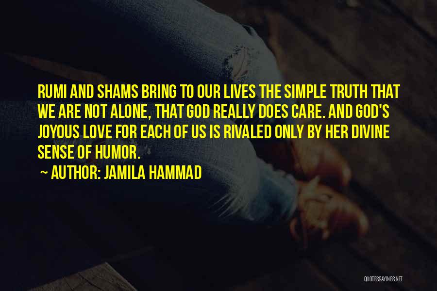 Jamila Hammad Quotes 1903460