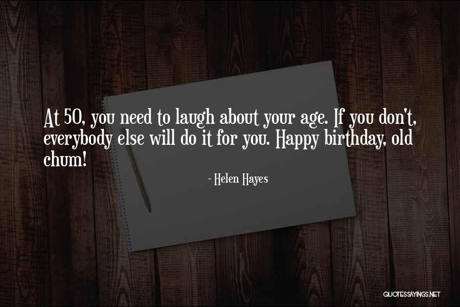 Jamilla Obispo Quotes By Helen Hayes Jamilla Obispo Quotes By Helen Hayes