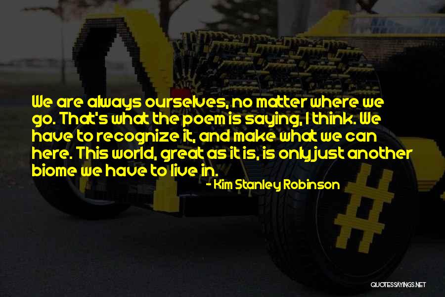 Jamir Slapshock Quotes By Kim Stanley Robinson Jamir Slapshock Quotes By Kim Stanley Robinson