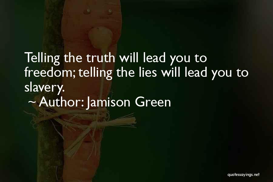 Jamison Green Quotes 1788813