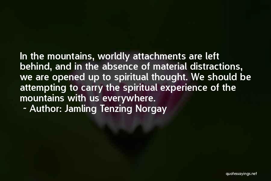 Jamling Tenzing Norgay Quotes 1277172