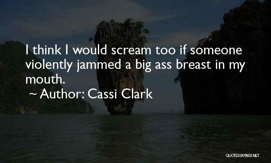 Jammed Quotes By Cassi Clark