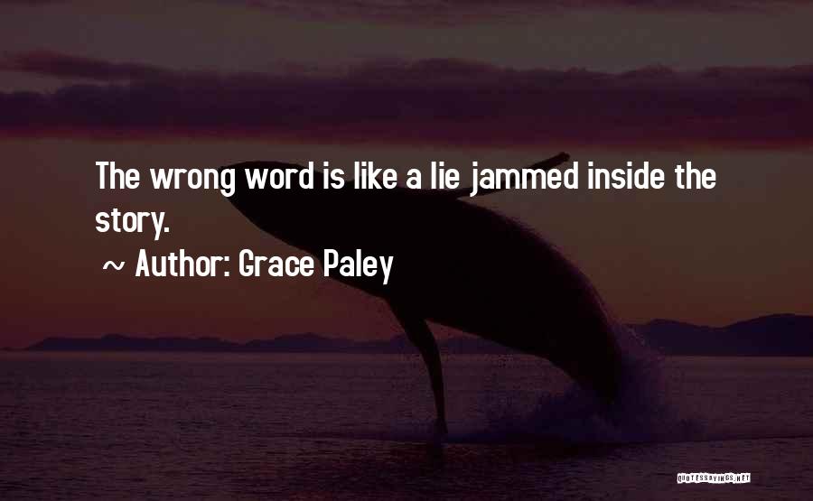 Jammed Quotes By Grace Paley