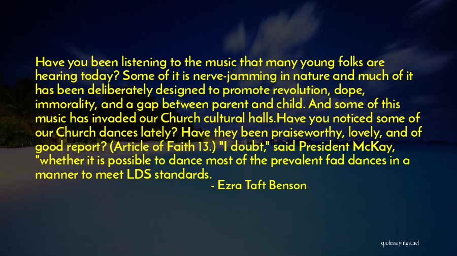 Jamming To Music Quotes By Ezra Taft Benson Jamming To Music Quotes By Ezra Taft Benson