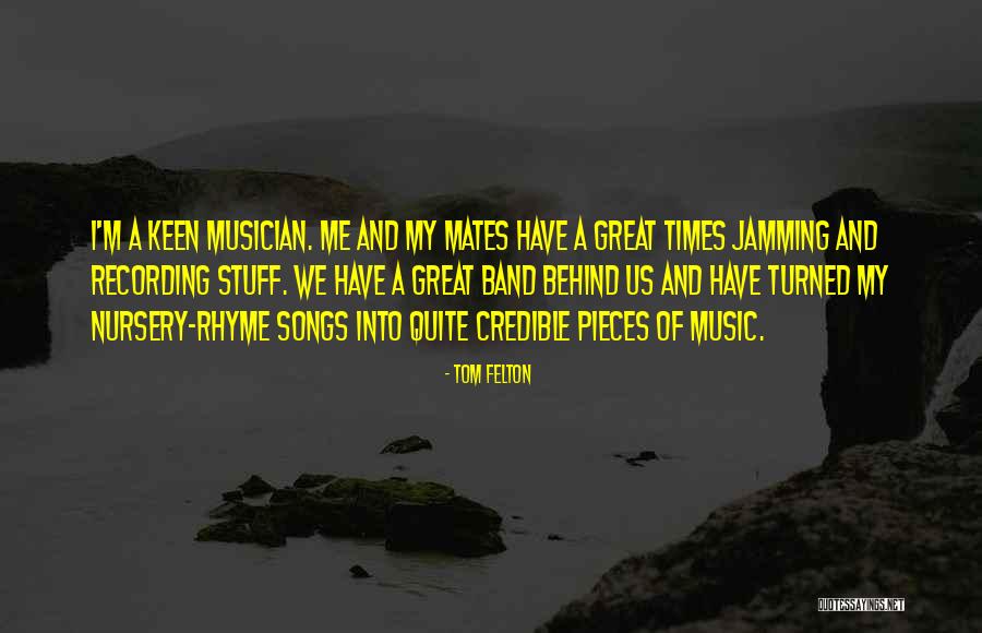 Jamming To Music Quotes By Tom Felton Jamming To Music Quotes By Tom Felton