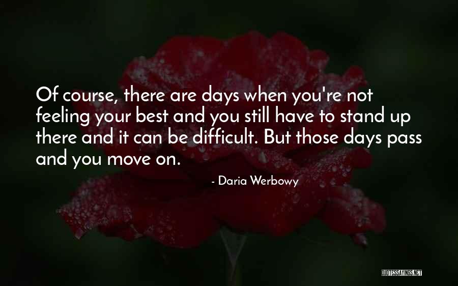 Jamnadas Cardiologist Quotes By Daria Werbowy Jamnadas Cardiologist Quotes By Daria Werbowy
