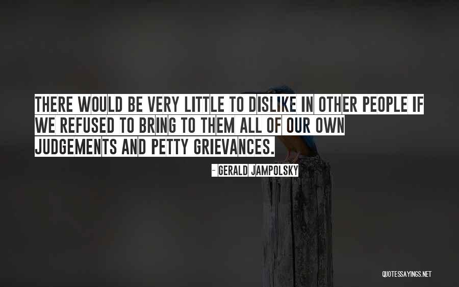 Jampolsky Gerald Quotes By Gerald Jampolsky Jampolsky Gerald Quotes By Gerald Jampolsky