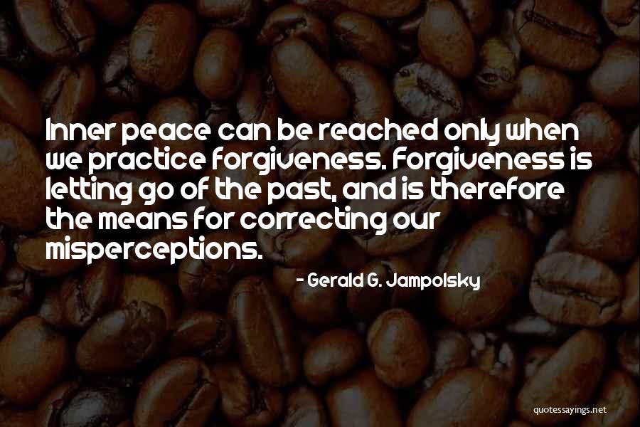 Jampolsky Quotes By Gerald G. Jampolsky