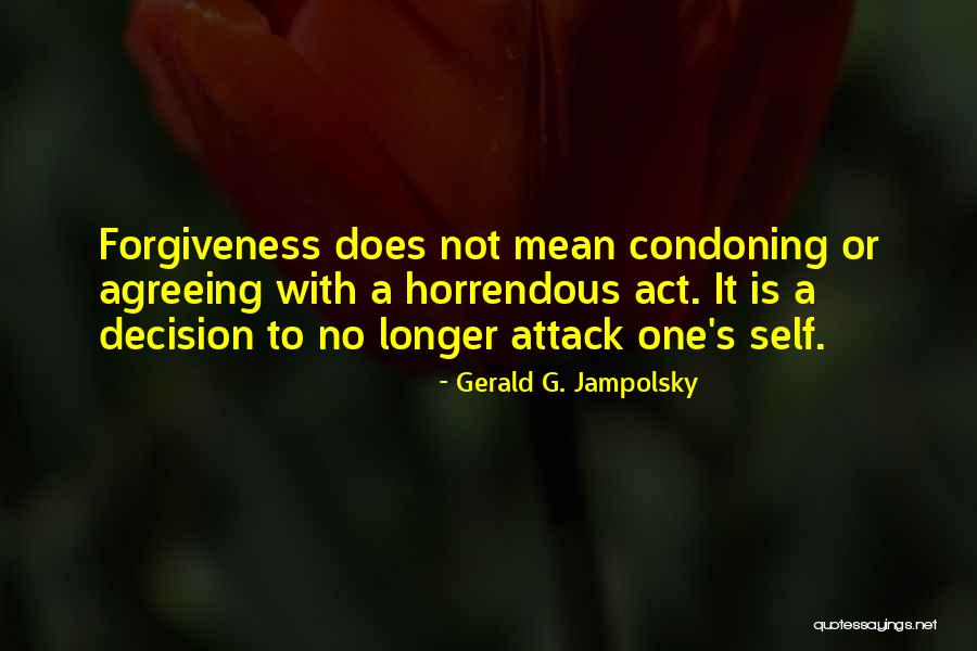 Jampolsky Quotes By Gerald G. Jampolsky