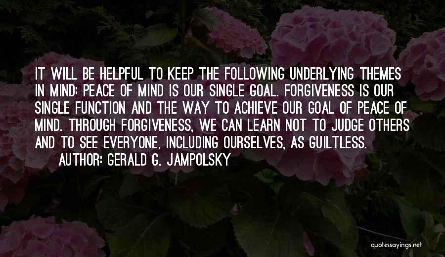 Jampolsky Quotes By Gerald G. Jampolsky