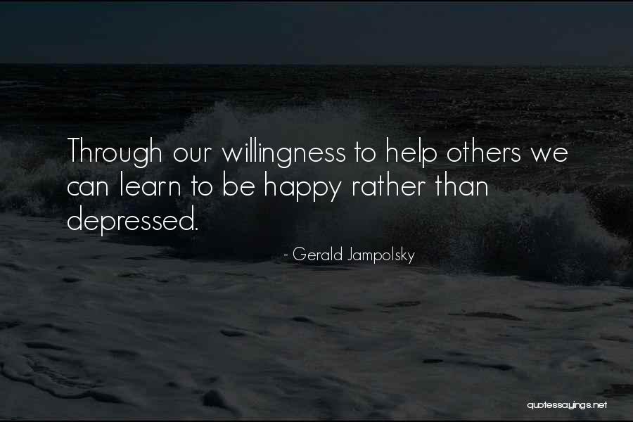 Jampolsky Quotes By Gerald Jampolsky