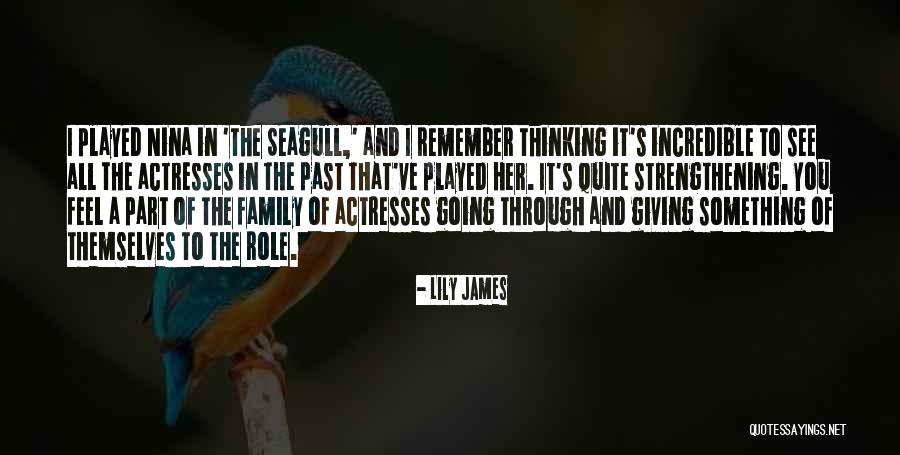 Jamrozik Quotes By Lily James Jamrozik Quotes By Lily James