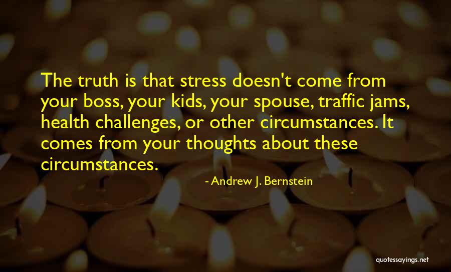Jams Quotes By Andrew J. Bernstein Jams Quotes By Andrew J. Bernstein