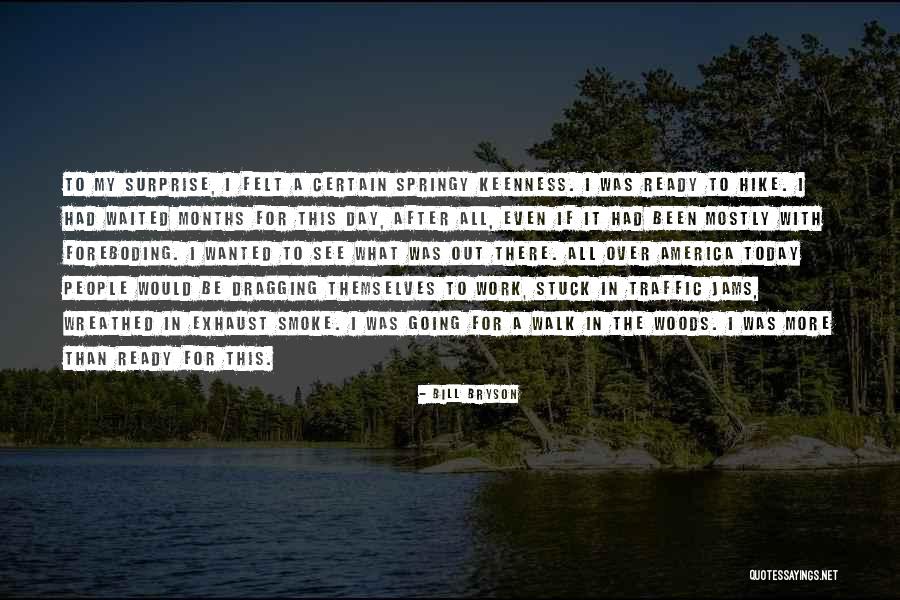 Jams Quotes By Bill Bryson Jams Quotes By Bill Bryson
