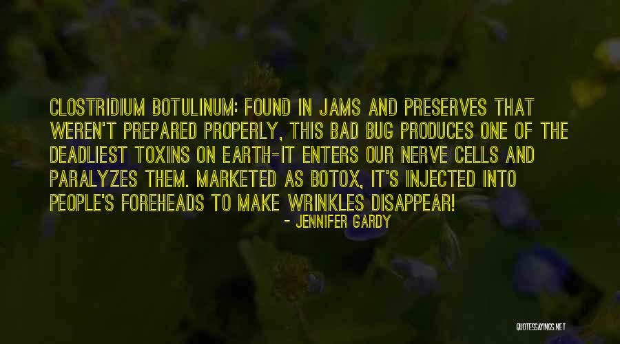 Jams Quotes By Jennifer Gardy Jams Quotes By Jennifer Gardy