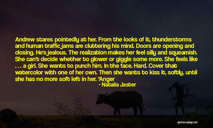 Jams Quotes By Natalia Jaster Jams Quotes By Natalia Jaster