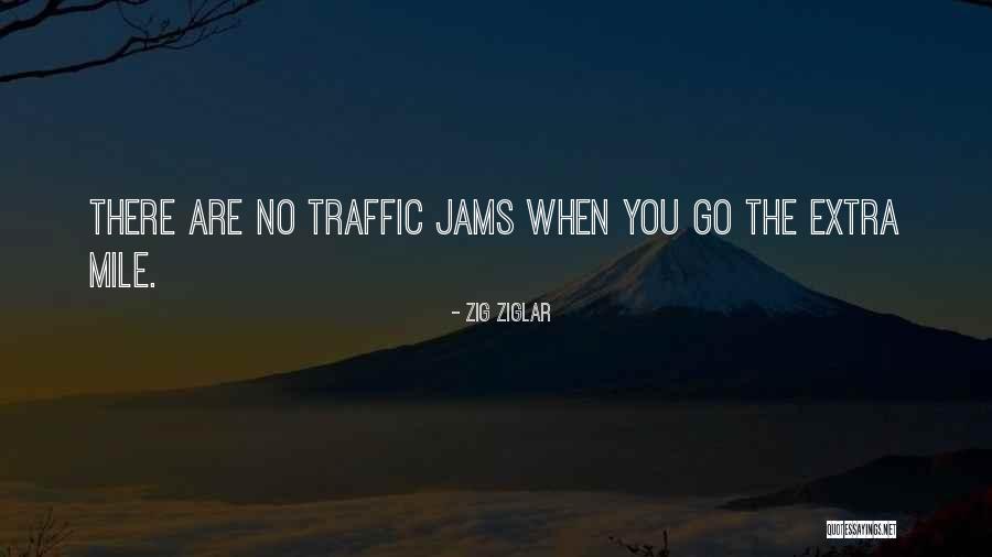 Jams Quotes By Zig Ziglar Jams Quotes By Zig Ziglar