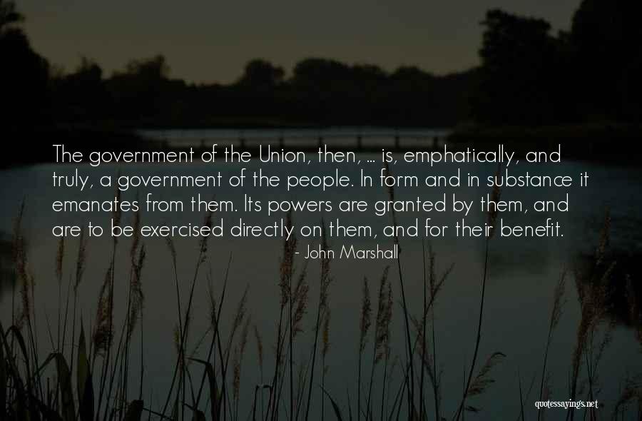 Jamshidi Needles Quotes By John Marshall